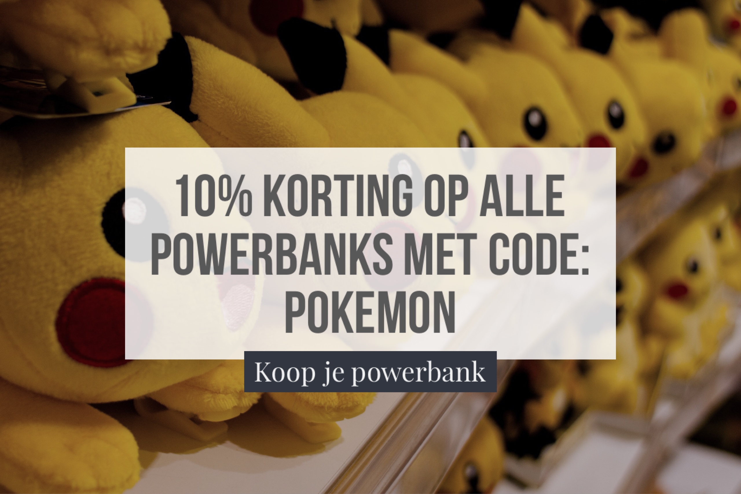 Korting powerbanks pokemon